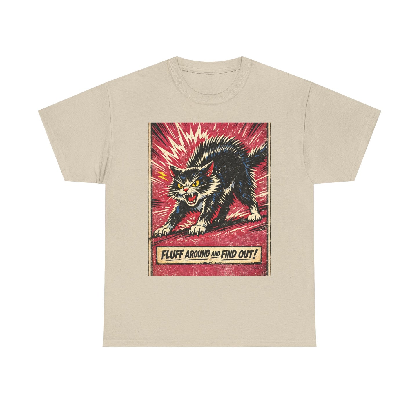 Graphic Tee — 'Fluff Around and Find Out' Angry Cat Retro Poster