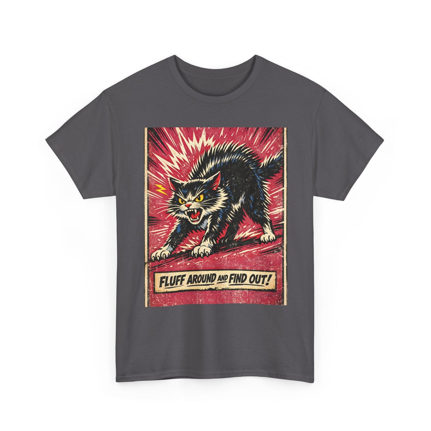 Graphic Tee — 'Fluff Around and Find Out' Angry Cat Retro Poster