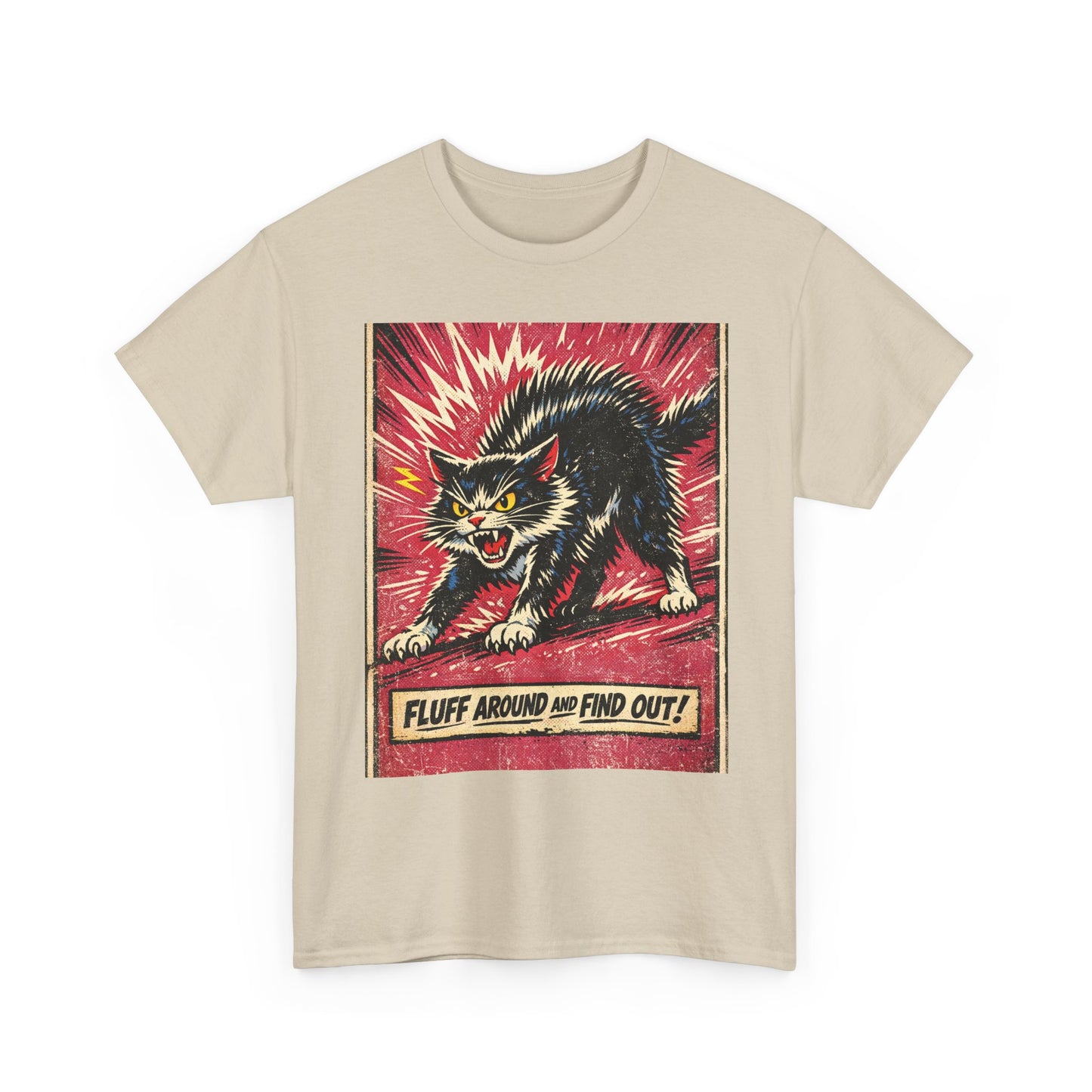 Graphic Tee — 'Fluff Around and Find Out' Angry Cat Retro Poster