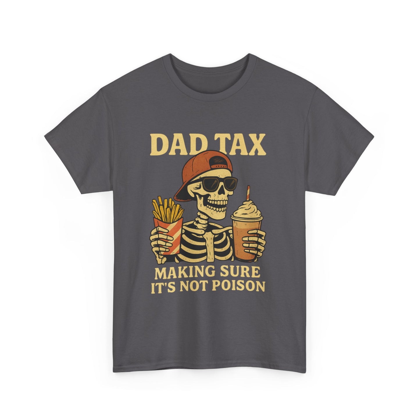 Dad tax T-shirt